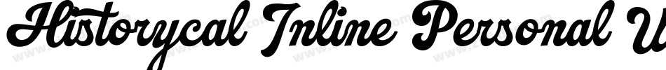 Historycal Inline Personal Use字体转换